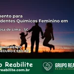 Tratamento para Dependentes Químicos Feminino em Santa Rosa de Lima – SC