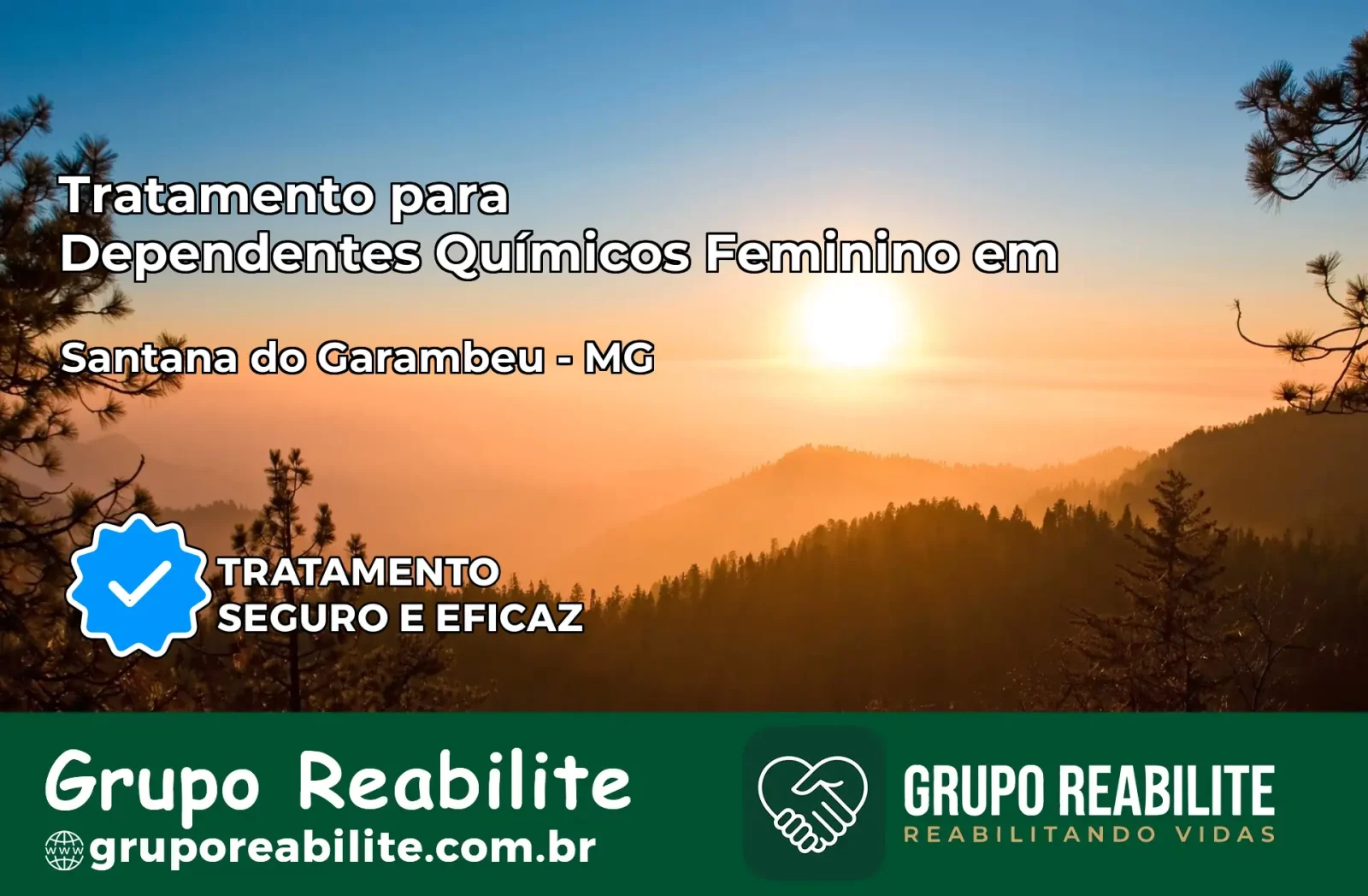 Tratamento para Dependentes Químicos Feminino em Santana do Garambéu – MG