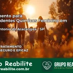Tratamento para Dependentes Químicos Feminino em Santo Antônio do Aracanguá – SP