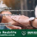 Tratamento para Dependentes Químicos Feminino em Santo Antônio dos Milagres – PI