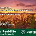 Tratamento para Dependentes Químicos Feminino em São Benedito do Rio Preto – MA