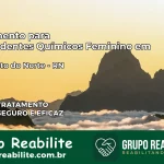 Tratamento para Dependentes Químicos Feminino em São Bento do Norte – RN