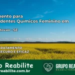 Tratamento para Dependentes Químicos Feminino em São Cristóvão – SE