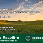 Tratamento para Dependentes Químicos Feminino em São Desidério – BA