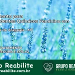 Tratamento para Dependentes Químicos Feminino em São Félix do Araguaia – MT