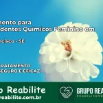 Tratamento para Dependentes Químicos Feminino em São Francisco – SE