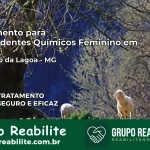 Tratamento para Dependentes Químicos Feminino em São João da Lagoa – MG