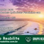 Tratamento para Dependentes Químicos Feminino em São João da Mata – MG