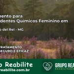 Tratamento para Dependentes Químicos Feminino em São João del Rei – MG