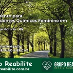 Tratamento para Dependentes Químicos Feminino em Siqueira Campos – PR
