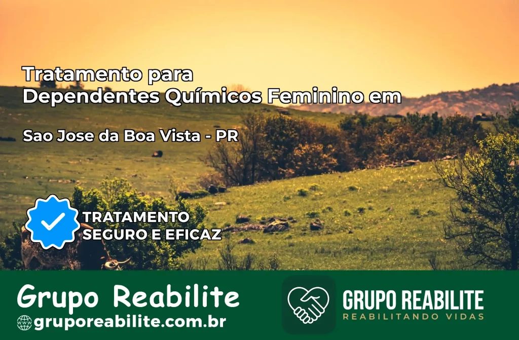 Tratamento para Dependentes Químicos Feminino em São Carlos do Ivaí – PR