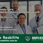 Tratamento para Dependentes Químicos Feminino em São José do Barreiro – SP