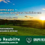 Tratamento para Dependentes Químicos Feminino em São José do Bonfim – PB