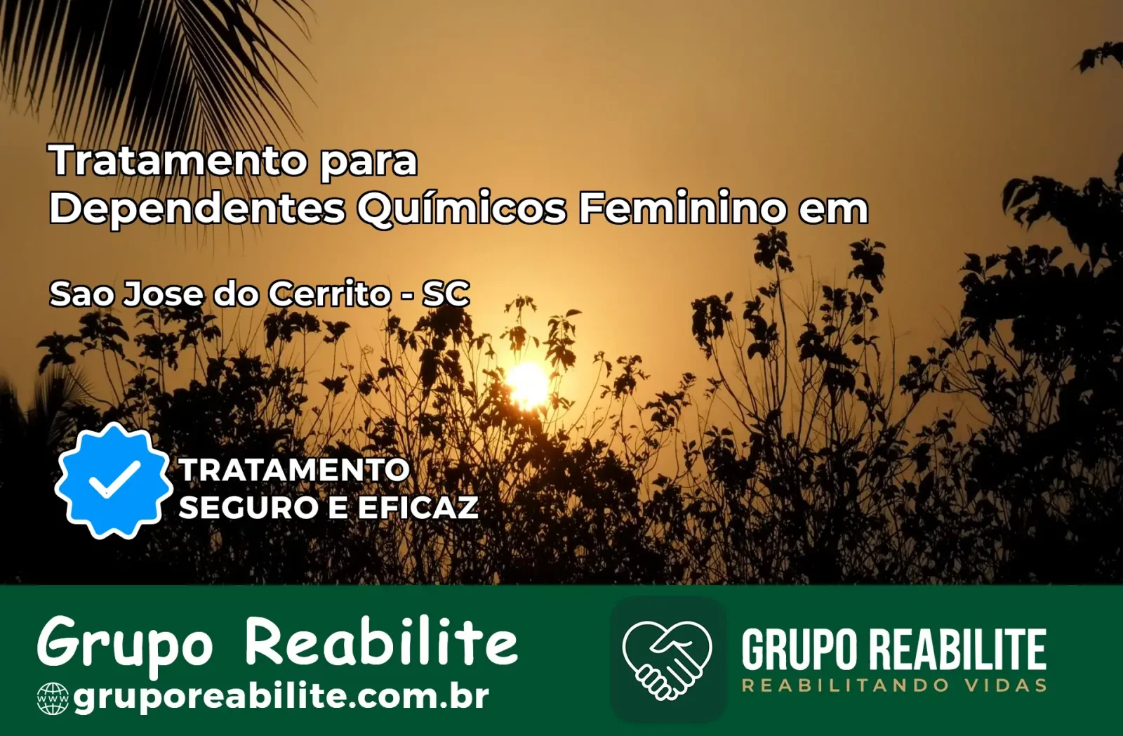 Tratamento para Dependentes Químicos Feminino em São José do Cerrito – SC
