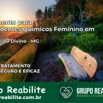 Tratamento para Dependentes Químicos Feminino em São José do Divino – MG