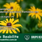 Tratamento para Dependentes Químicos Feminino em São José do Egito – PE