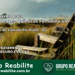 Tratamento para Dependentes Químicos Feminino em São José do Vale do Rio Preto – RJ