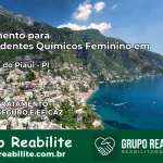 Tratamento para Dependentes Químicos Feminino em São Luis do Piauí – PI