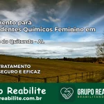 Tratamento para Dependentes Químicos Feminino em São Luís do Quitunde – AL