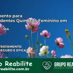 Tratamento para Dependentes Químicos Feminino em São Luís – MA