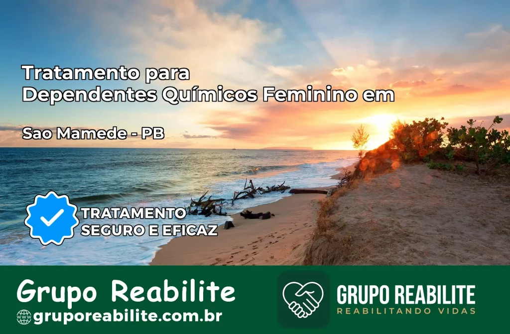 Tratamento para Dependentes Químicos Feminino em São Mamede – PB