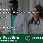 Tratamento para Dependentes Químicos Feminino em São Manuel – SP