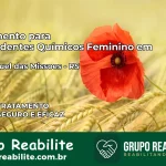 Tratamento para Dependentes Químicos Feminino em São Miguel das Missões – RS