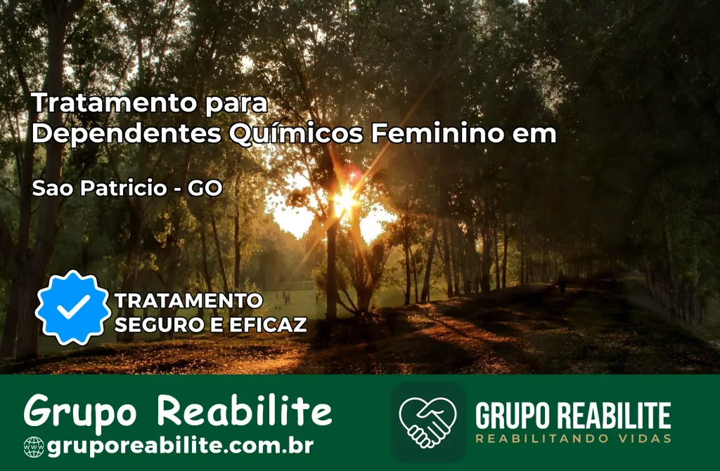 Tratamento para Dependentes Químicos Feminino em São Patrício – GO