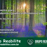 Tratamento para Dependentes Químicos Feminino em São Paulo das Missões – RS