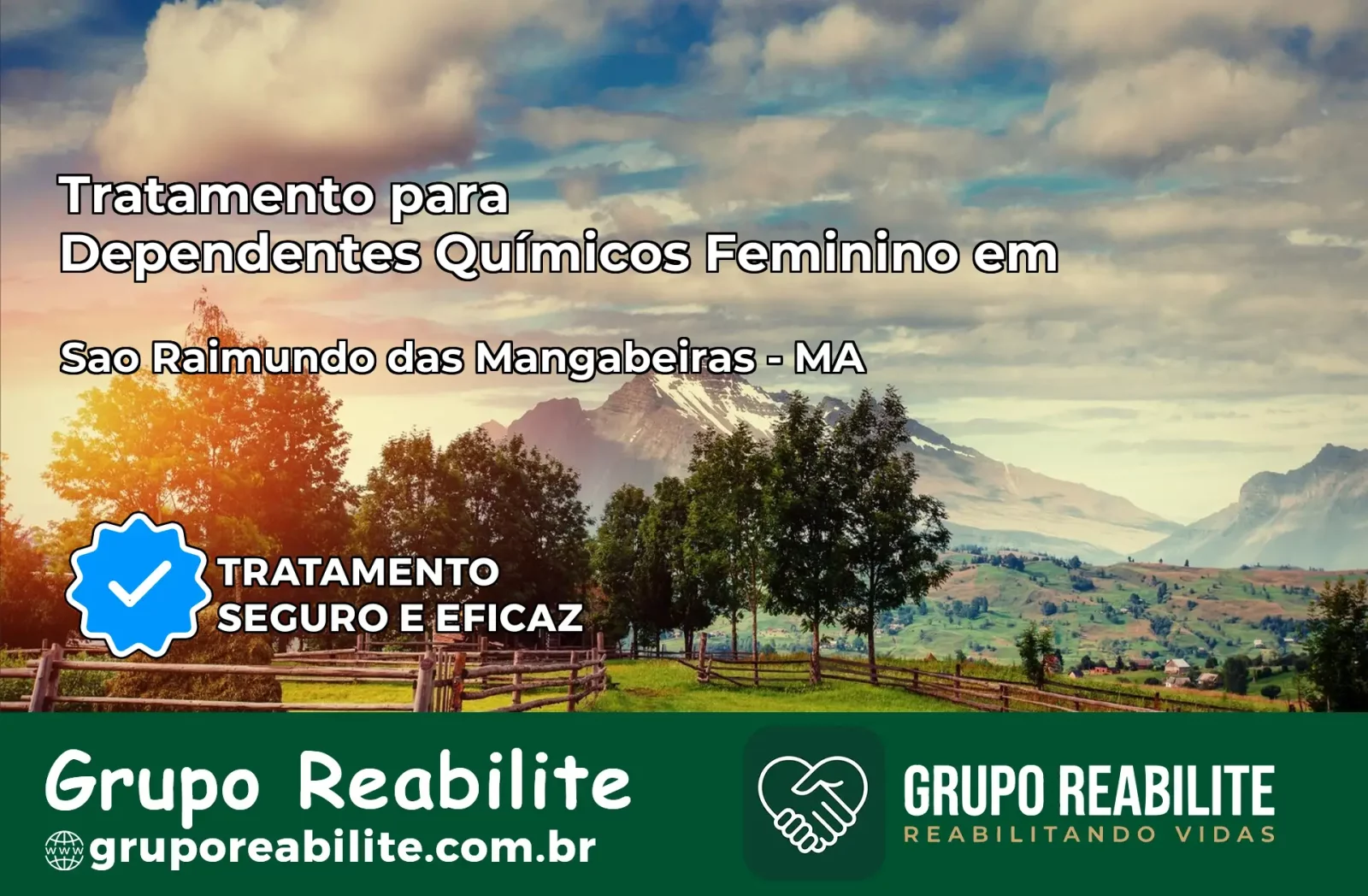 Tratamento para Dependentes Químicos Feminino em São Raimundo das Mangabeiras – MA