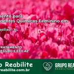 Tratamento para Dependentes Químicos Feminino em São Sebastião – AL