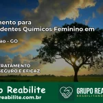 Tratamento para Dependentes Químicos Feminino em São Simão – GO
