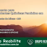 Tratamento para Dependentes Químicos Feminino em São Vicente de Minas – MG