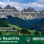 Tratamento para Dependentes Químicos Feminino em Santo Antônio do Caiuá – PR