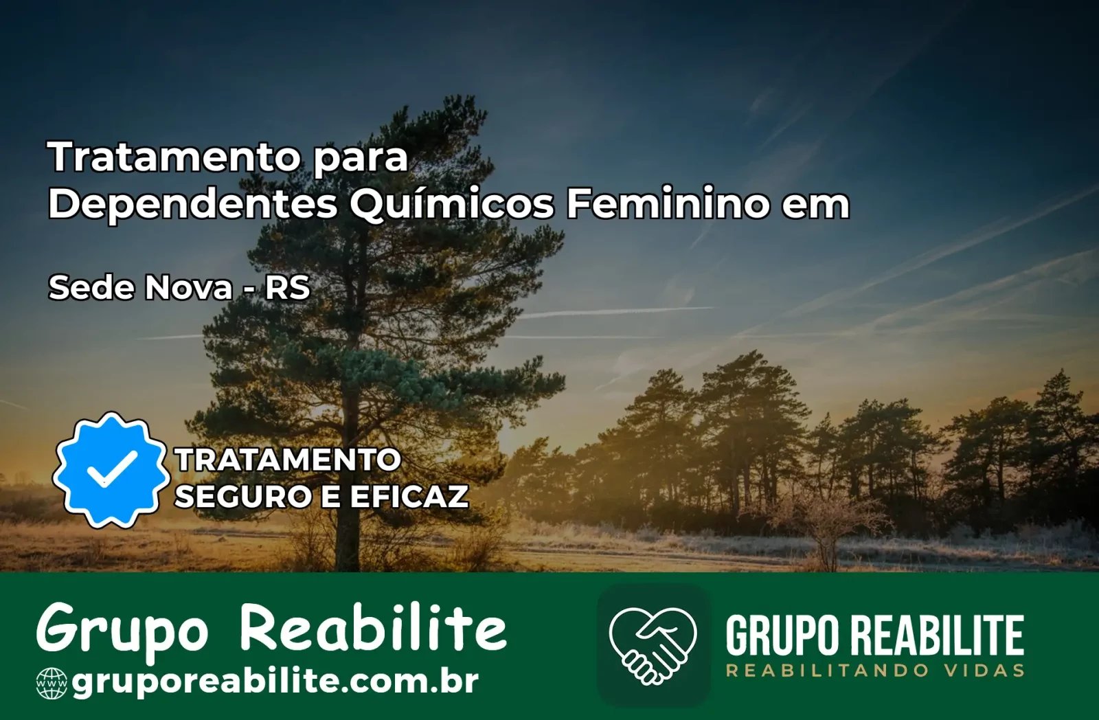 Tratamento para Dependentes Químicos Feminino em Sede Nova – RS
