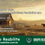 Tratamento para Dependentes Químicos Feminino em Serra Branca – PB