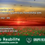 Tratamento para Dependentes Químicos Feminino em Serra do Mel – RN