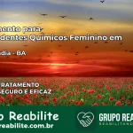 Tratamento para Dependentes Químicos Feminino em Serrolândia – BA