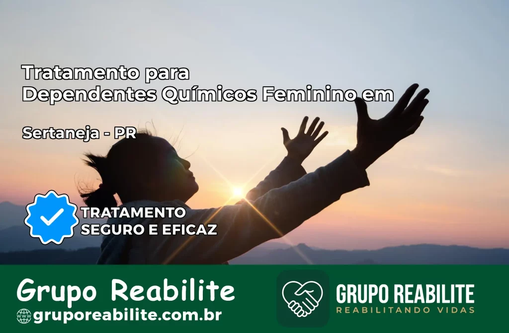 Tratamento para Dependentes Químicos Feminino em Sarandi – PR