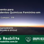 Tratamento para Dependentes Químicos Feminino em Sengés – PR