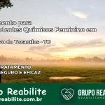 Tratamento para Dependentes Químicos Feminino em Sítio Novo do Tocantins – TO