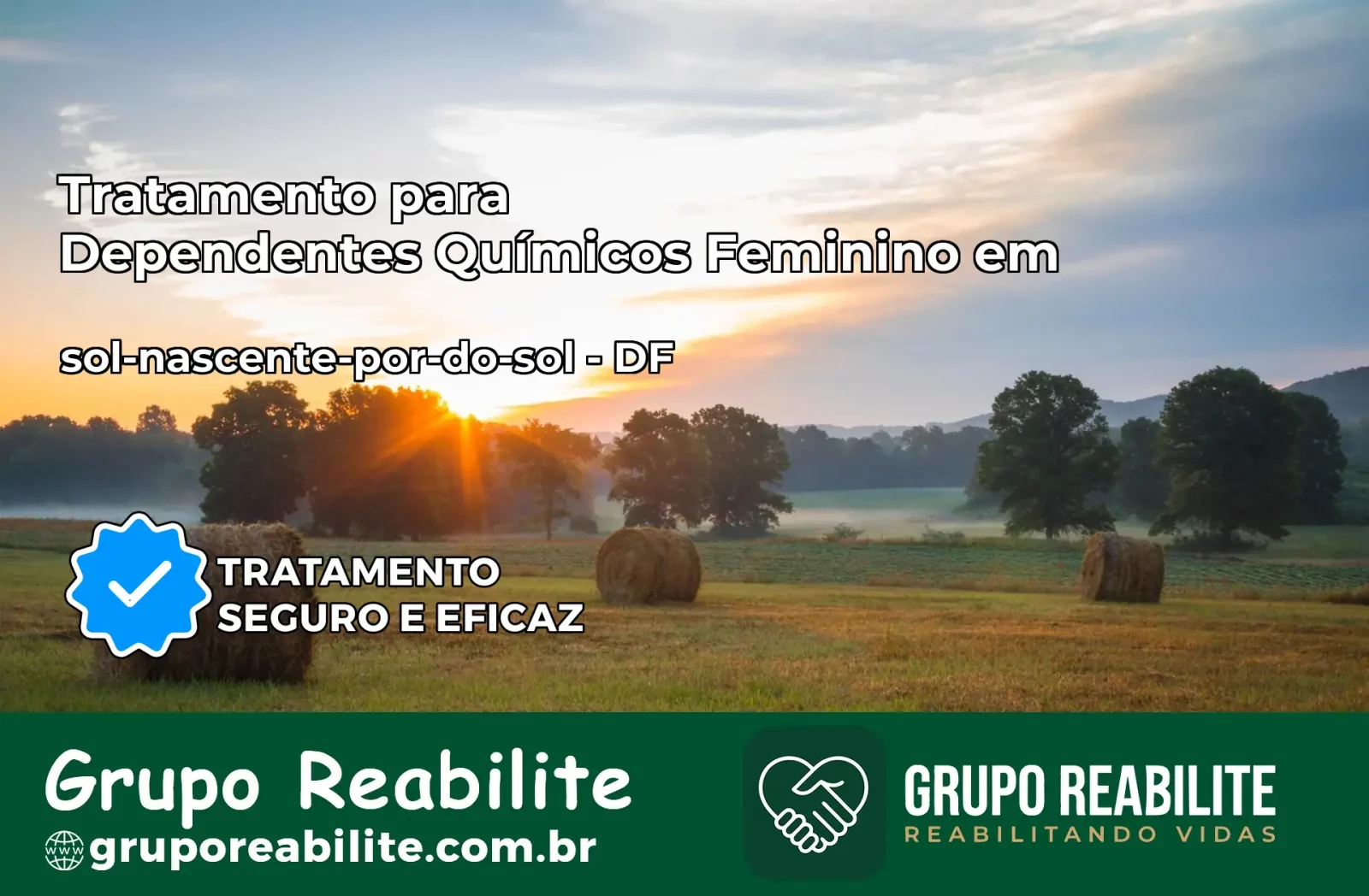 Tratamento para Dependentes Químicos Feminino em sol-nascente-por-do-sol – DF