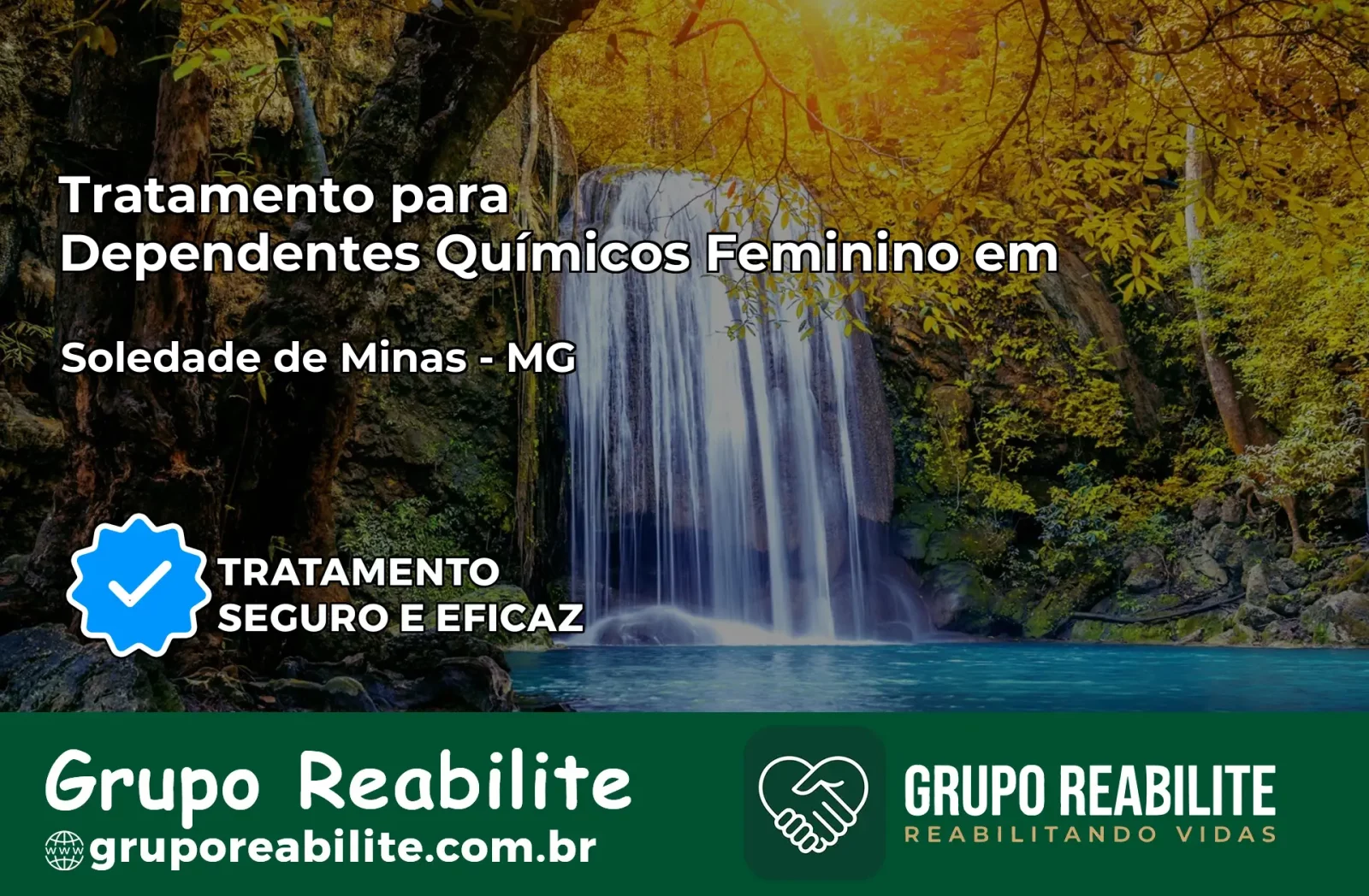 Tratamento para Dependentes Químicos Feminino em Soledade de Minas – MG