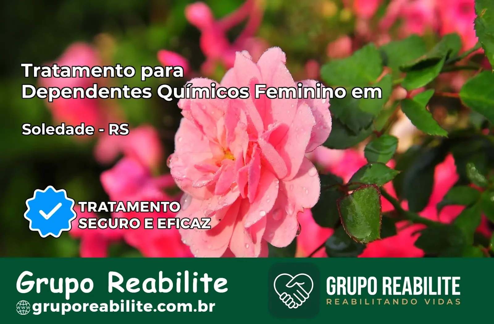 Tratamento para Dependentes Químicos Feminino em Soledade – RS