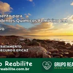 Tratamento para Dependentes Químicos Feminino em Sousa – PB