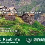 Tratamento para Dependentes Químicos Feminino em Tatuí – SP