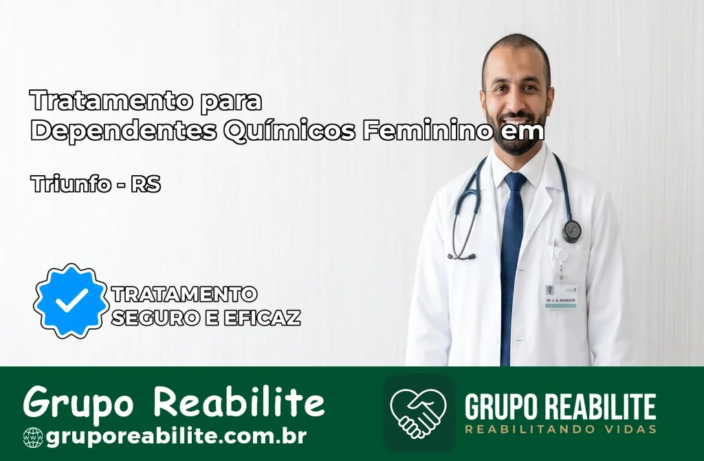 Tratamento para Dependentes Químicos Feminino em Triunfo – RS