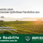 Tratamento para Dependentes Químicos Feminino em Tucano – BA