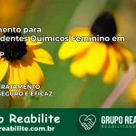 Tratamento para Dependentes Químicos Feminino em Tupã – SP