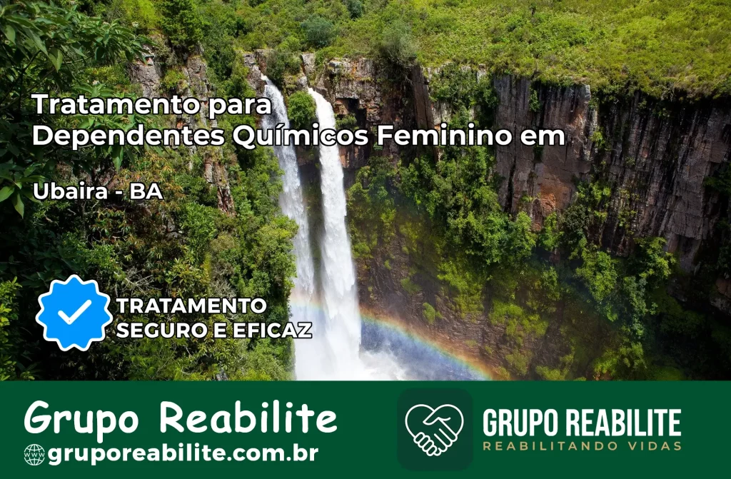 Tratamento para Dependentes Químicos Feminino em Ubaíra – BA